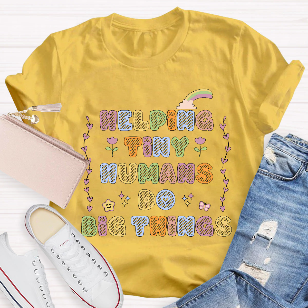 Helping Tiny Humans Do Big Things Teacher T-Shirt
