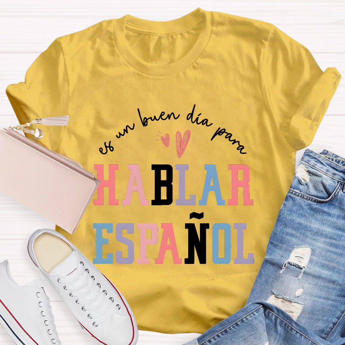 Es Un Buen Día Para Hablar Español Spanish Teacher T-Shirt