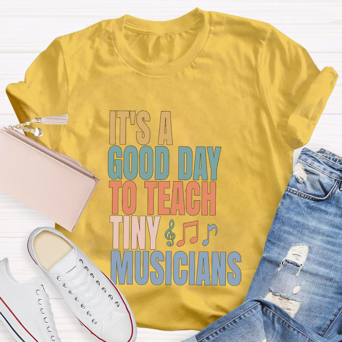 It's A Good Day To Teach Tiny Musicians Teacher T-Shirt
