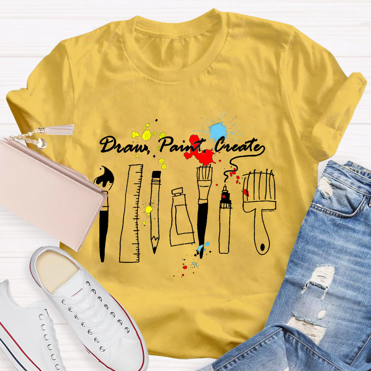 Draw Paint Create Art Teacher T-Shirt