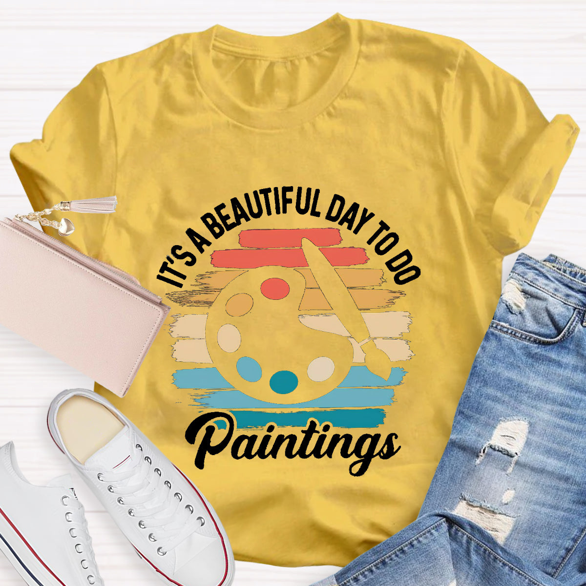 It's A Beautiful Day Teacher To Do Paintings T-Shirt