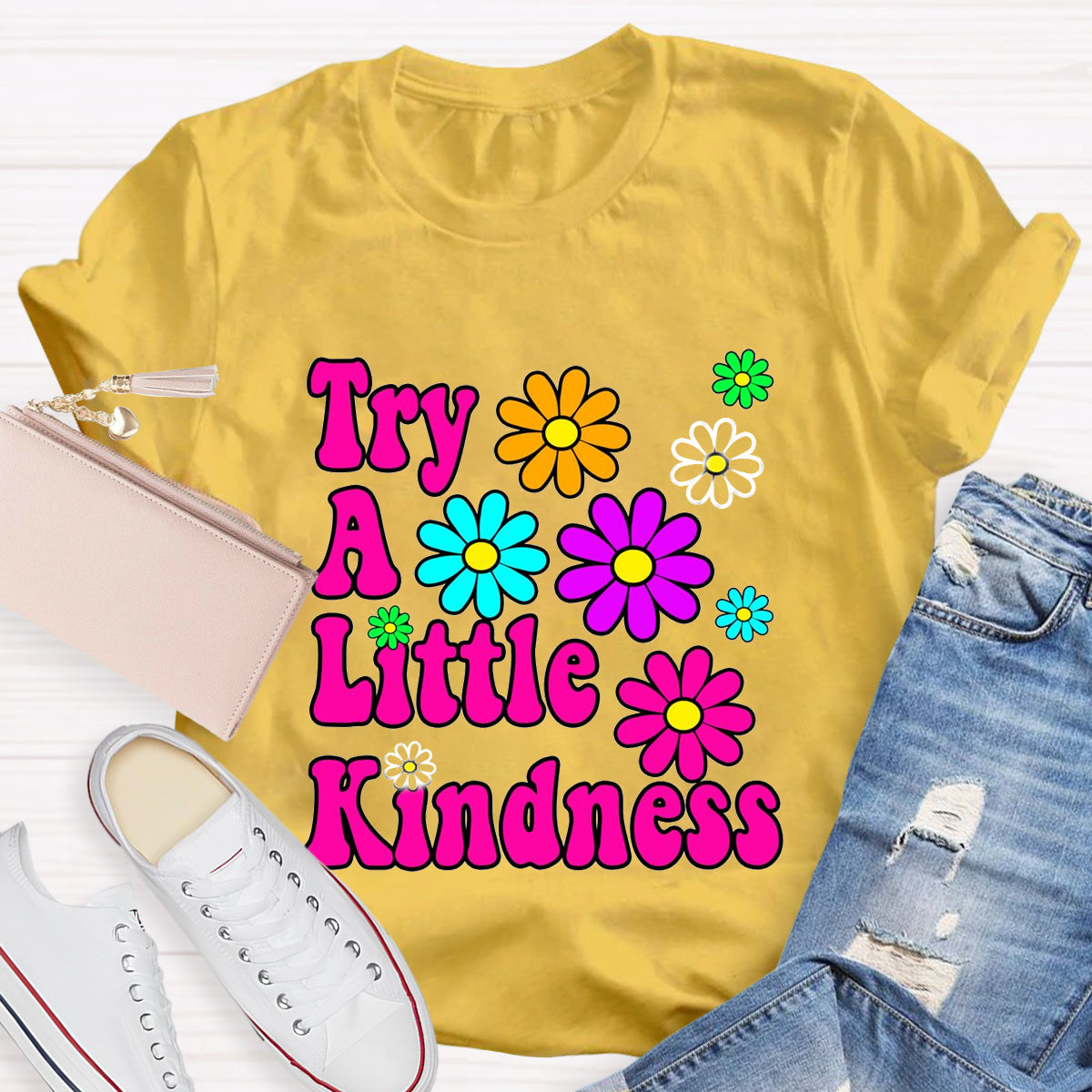 Try A Little Kindness Teacher T-Shirt