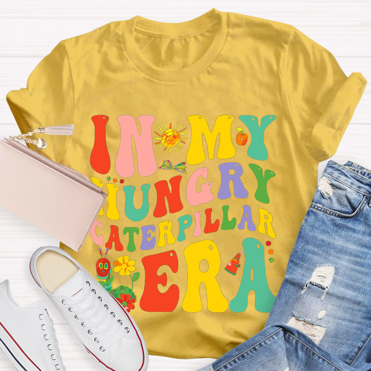 In My Hungry Caterpillar Era T-Shirt