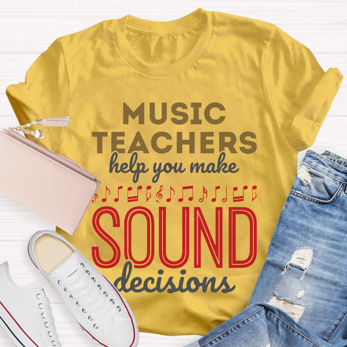 Music Teachers Help You Make Sound Decisions Teacher T-Shirt