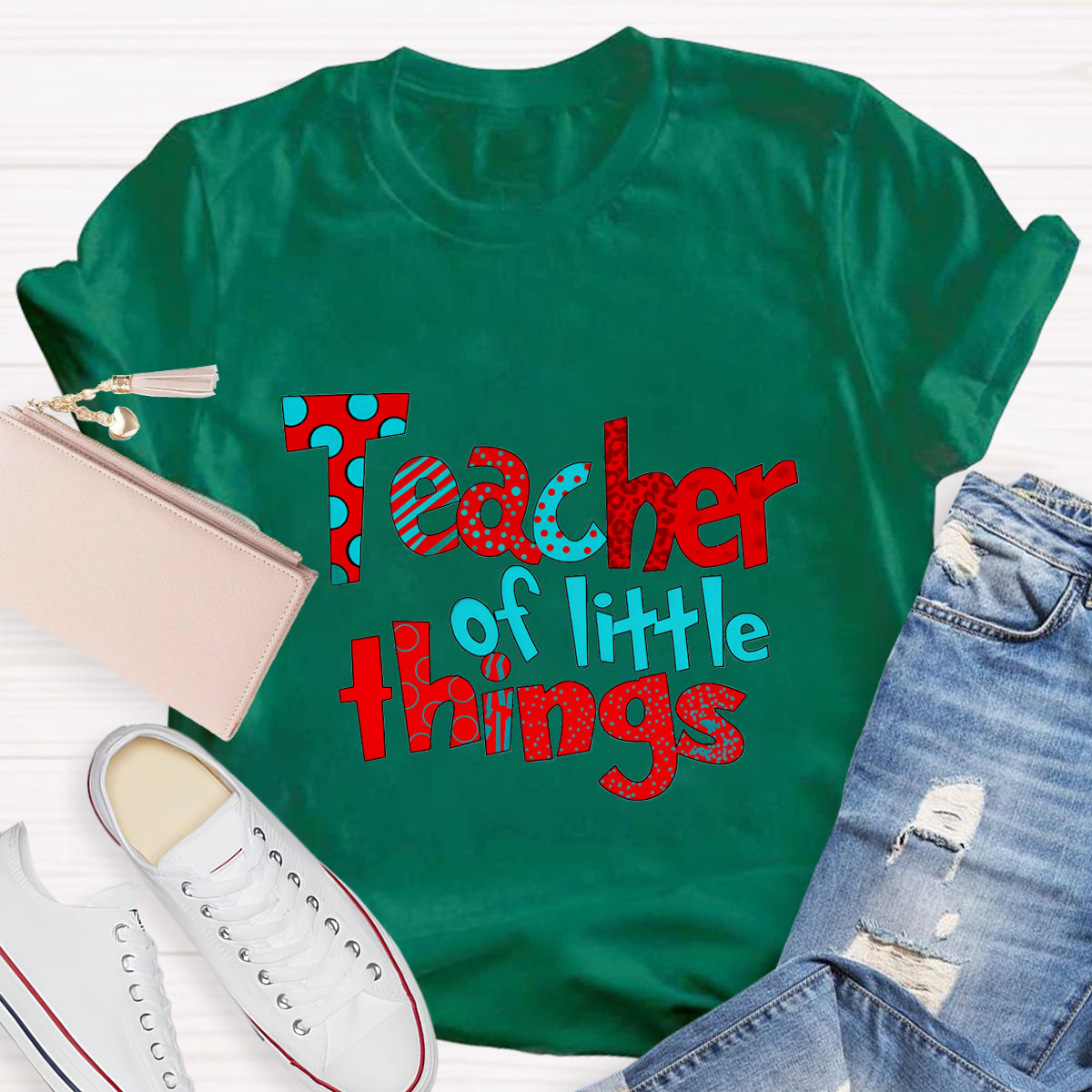 Teacher Of Little Things Teacher T-Shirt