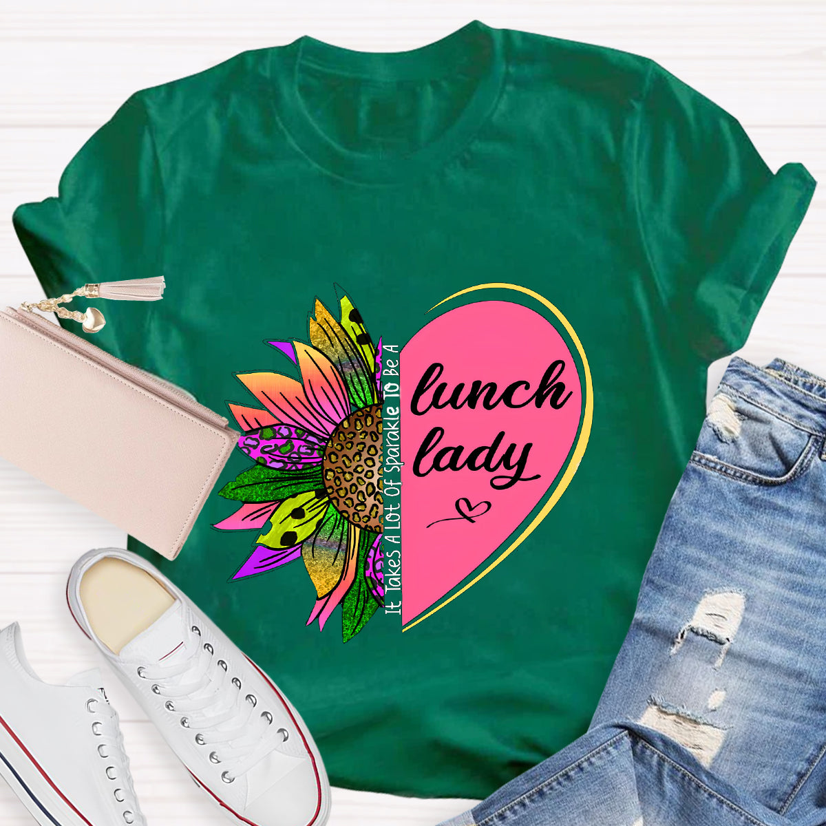It Takes A Lot Of Sparkle To Be A Lunch Lady Heart Sunflower T-Shirt