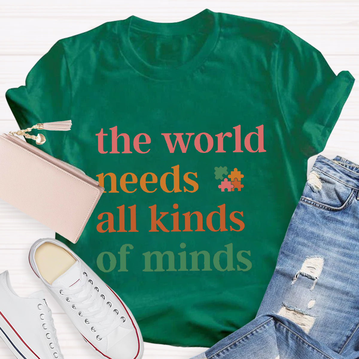 The World Needs All Kinds of Minds Autism Awareness T-Shirt
