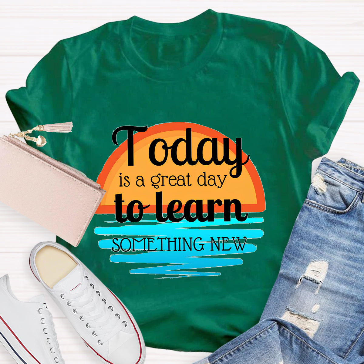 Today Is A Great Day To Learn Something New T-Shirt