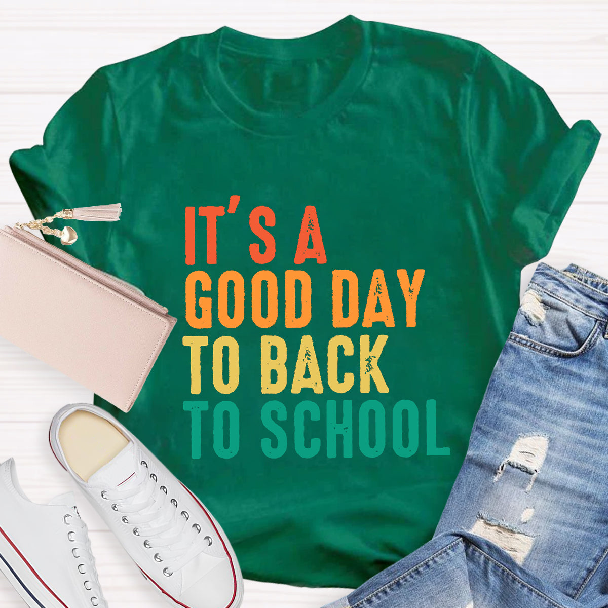 It's A Good Day To Back To School Teacher T-Shirt
