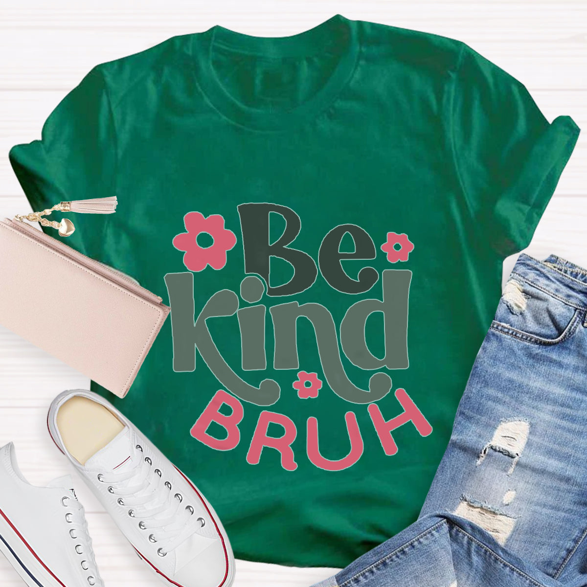 Be Kind Bruh Pink Flower T-Shirt