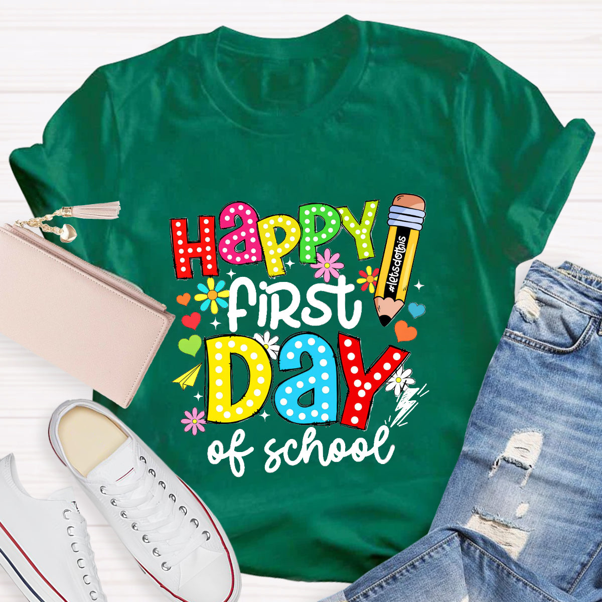 Happy First Day Of School T-Shirt