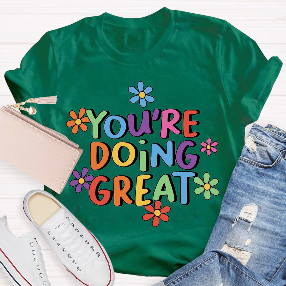 You‘Re Doing Great Teacher T-Shirt