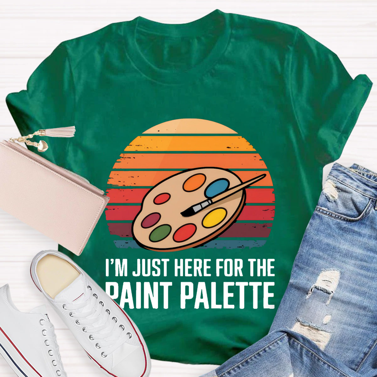 I'M Just Here For The Paint Palette Art Teacher T-Shirt