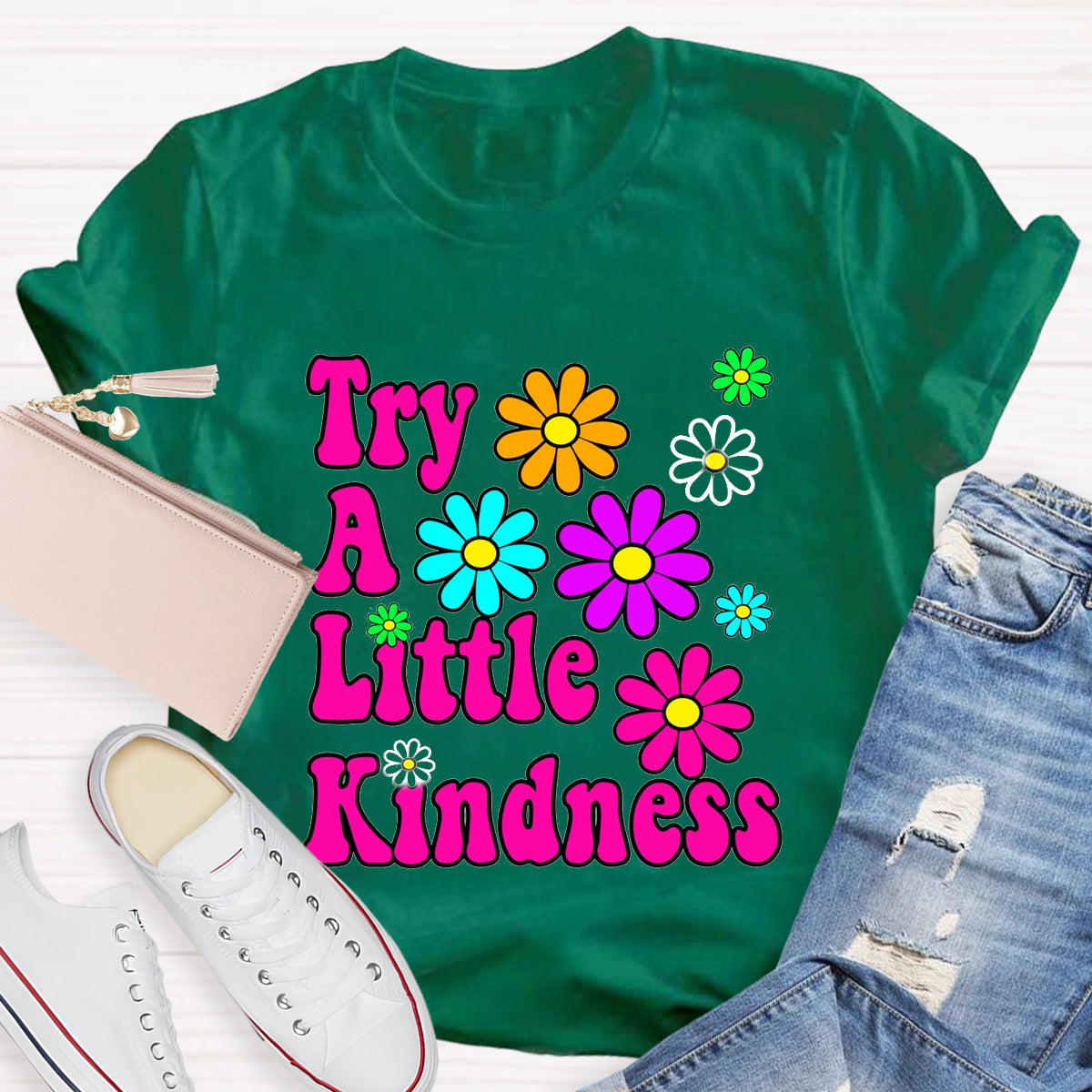 Try A Little Kindness Teacher T-Shirt