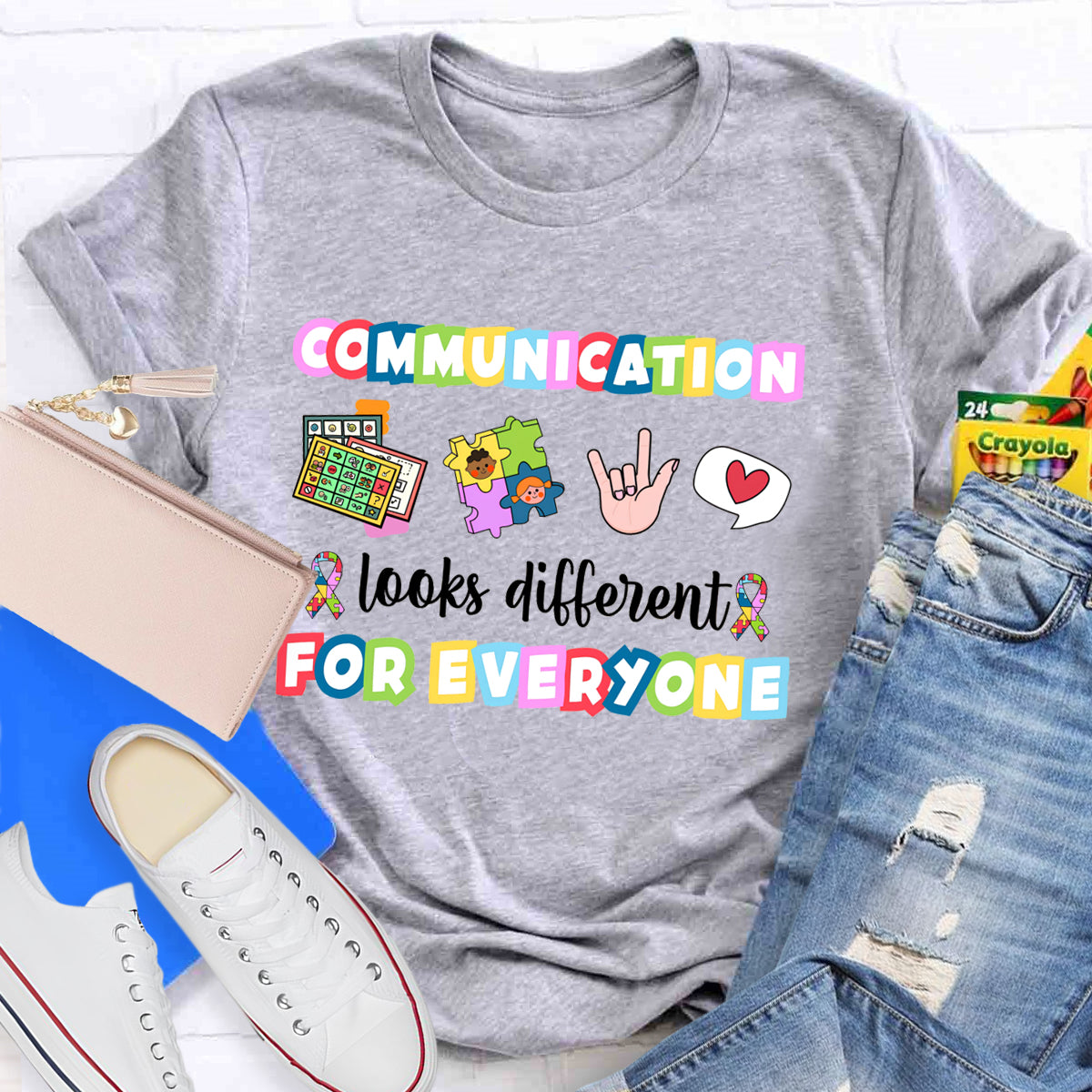 Communication Looks Different For Everyone T-Shirt