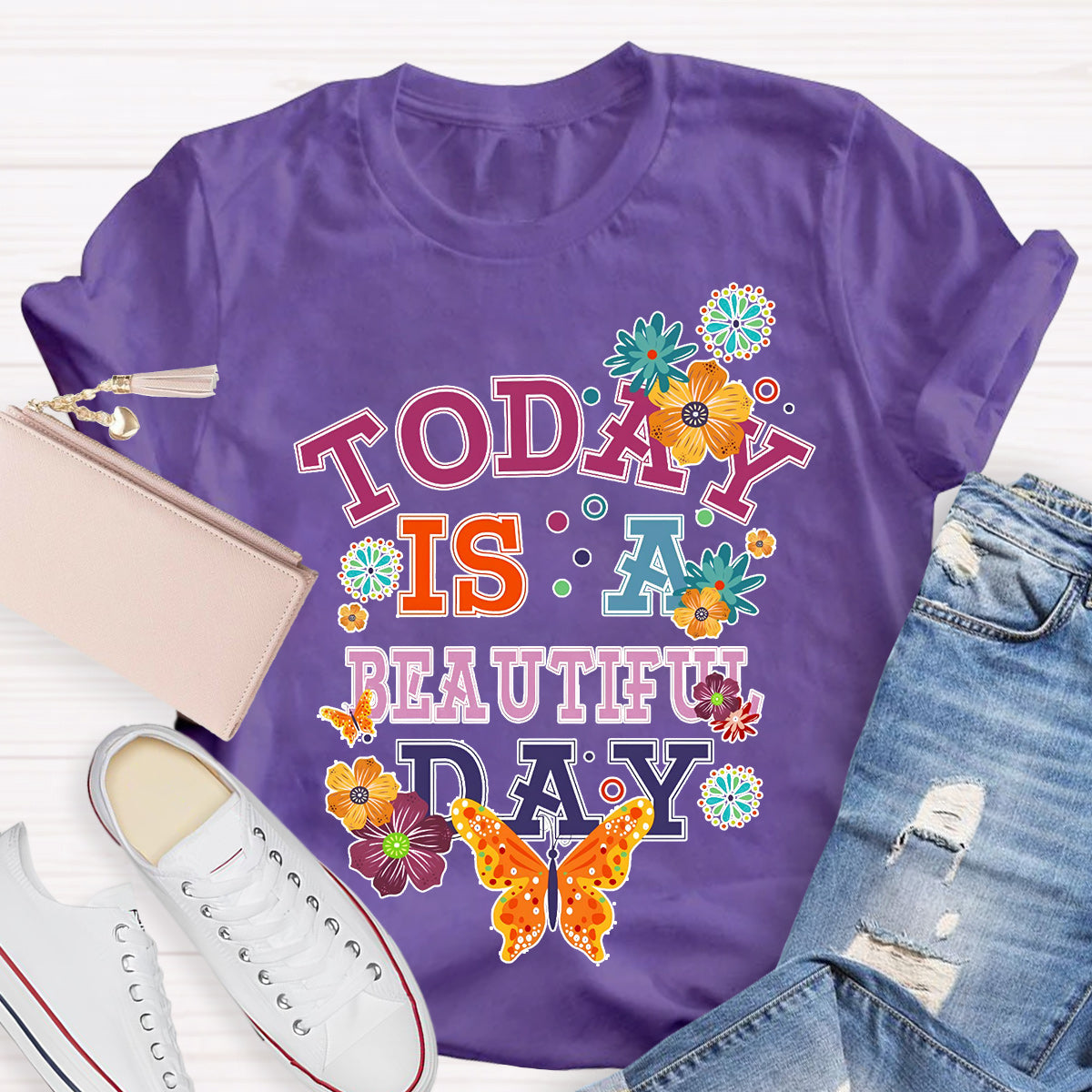 Today Is A Beautiful Day T-Shirt