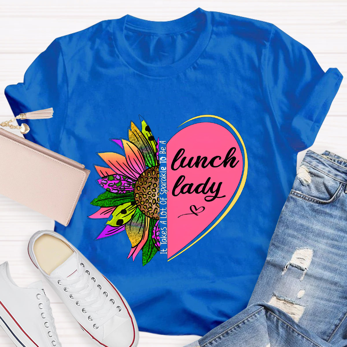It Takes A Lot Of Sparkle To Be A Lunch Lady Heart Sunflower T-Shirt