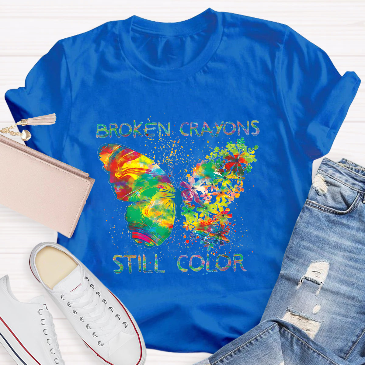Broken Crayons Still Color Teacher T-Shirt
