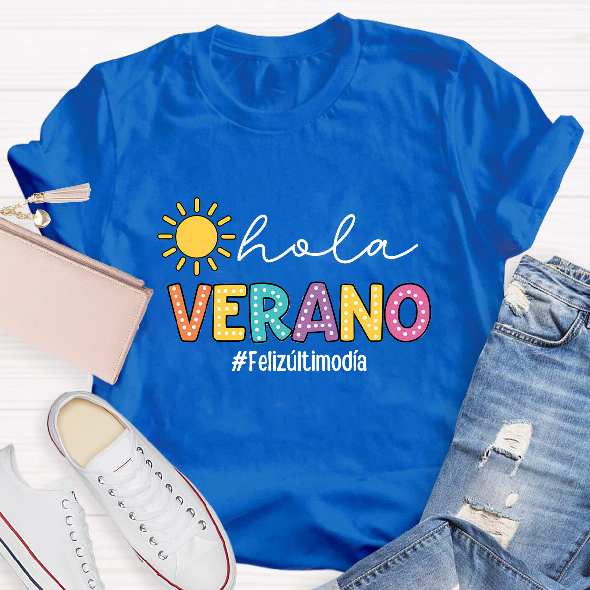 Hola Verano Felizúltimodia Spanish Teacher T-Shirt