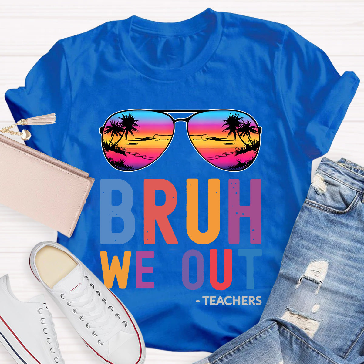 Bruh We Out Teacher Shirt