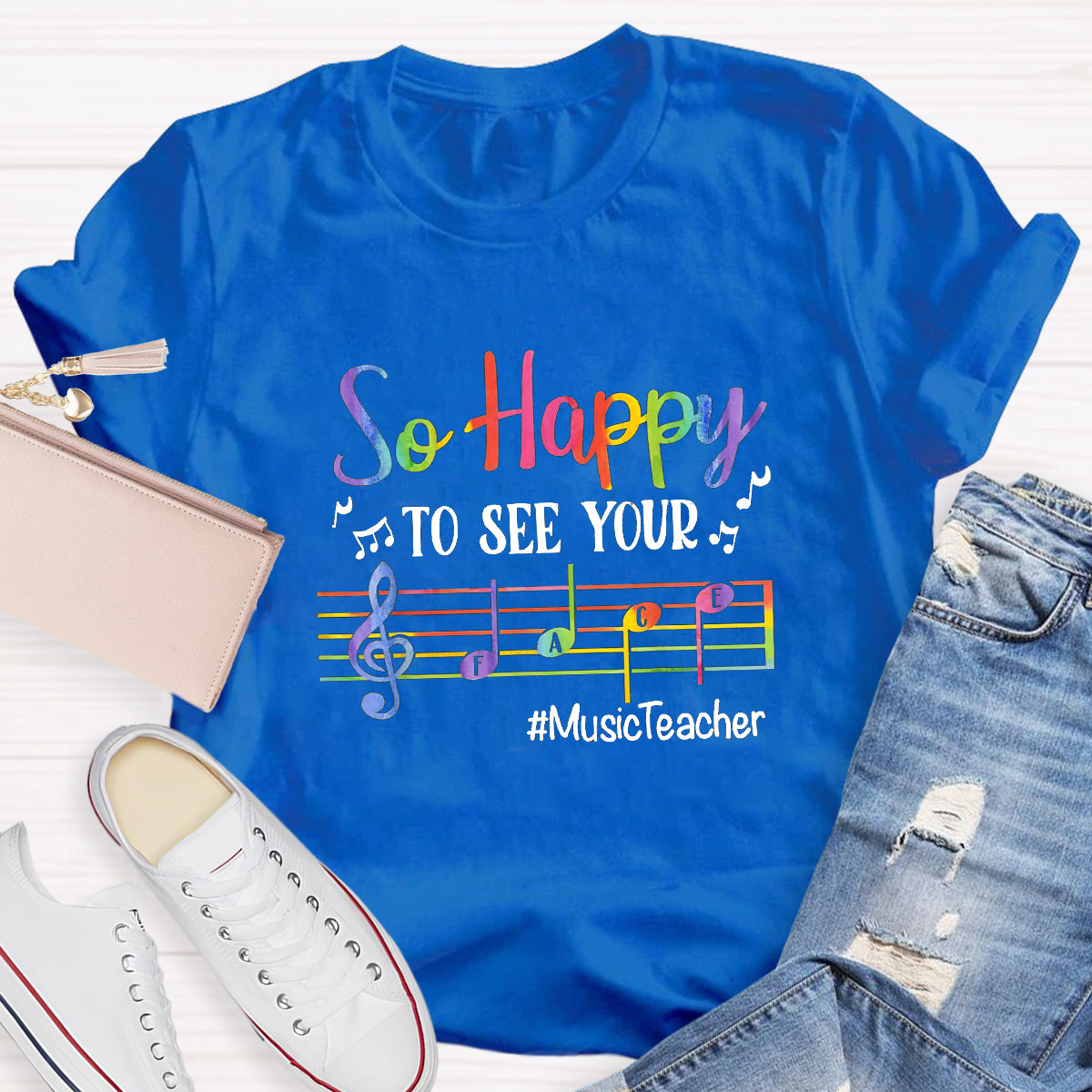 So Happy To See Your Face Music Teacher T-Shirt