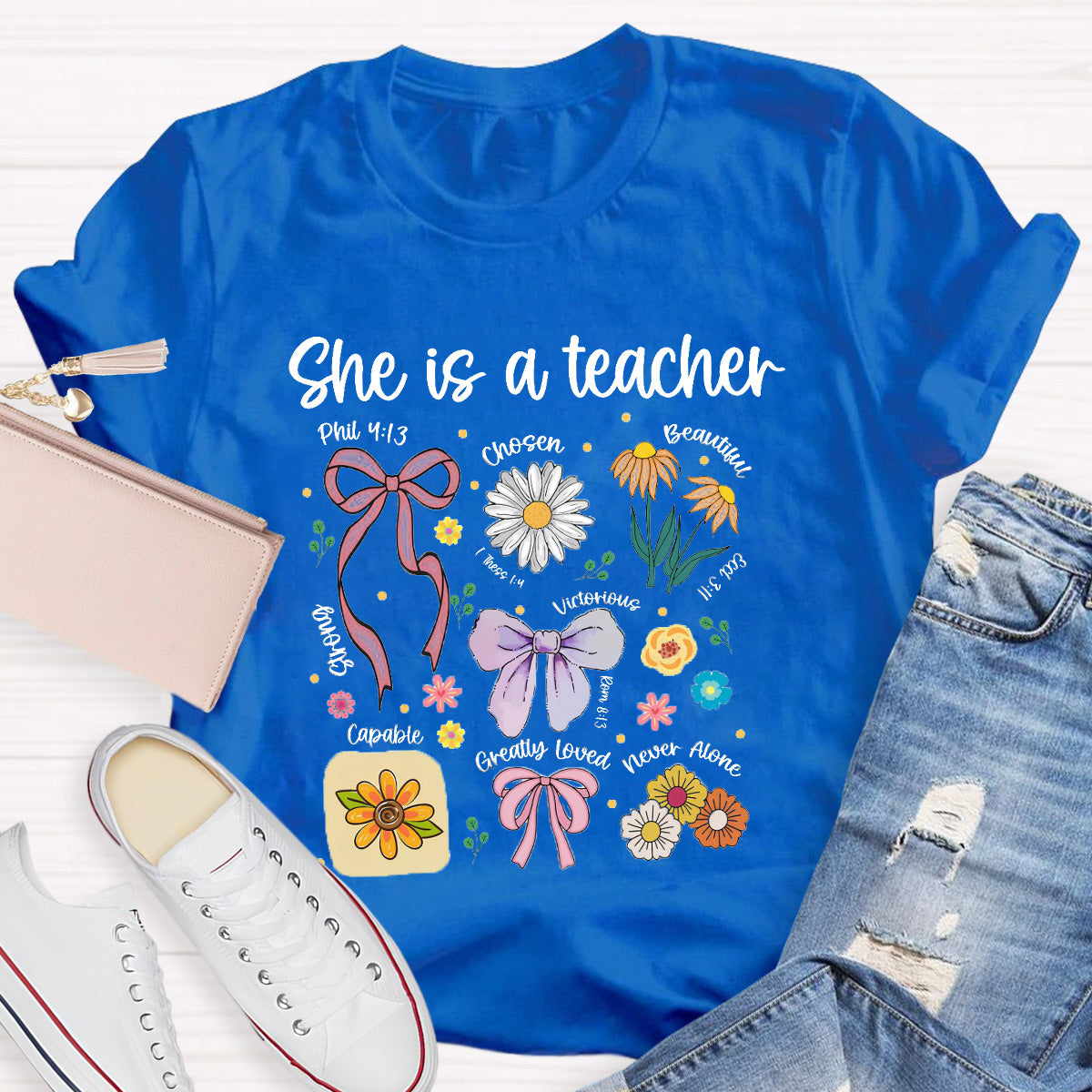 She Is A Teacher Beautiful Chosen Teacher T-Shirt