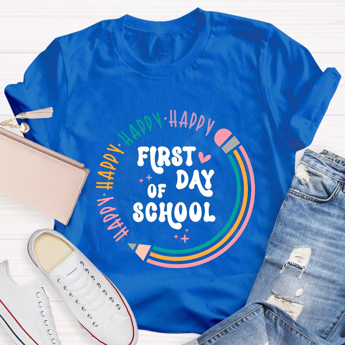Happy First Day Of School Pencil Circle Teacher T-Shirt