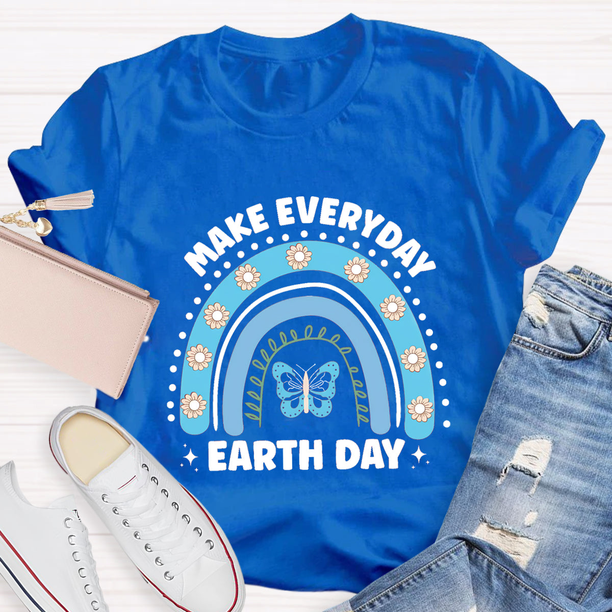 Make Everyday Earth Day Butterfly Flower Rainbow T-Shirt