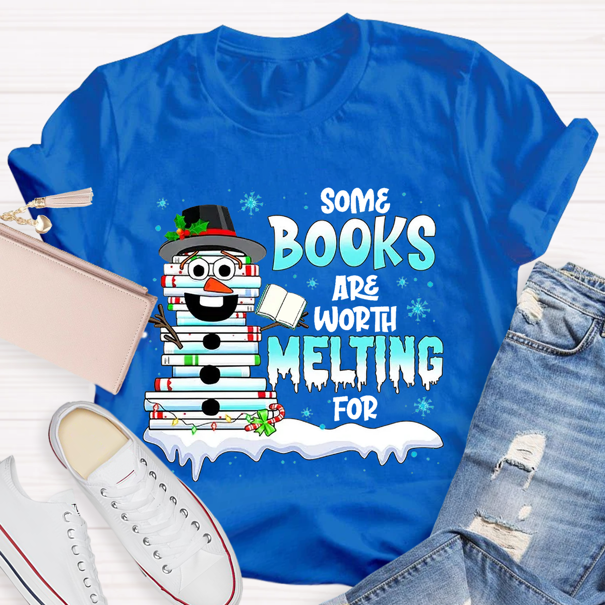 Some Books Are Worth Melting For Teacher T-Shirt