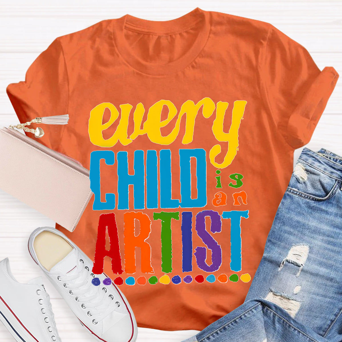 Every Child is an Artist Teachers T-Shirt