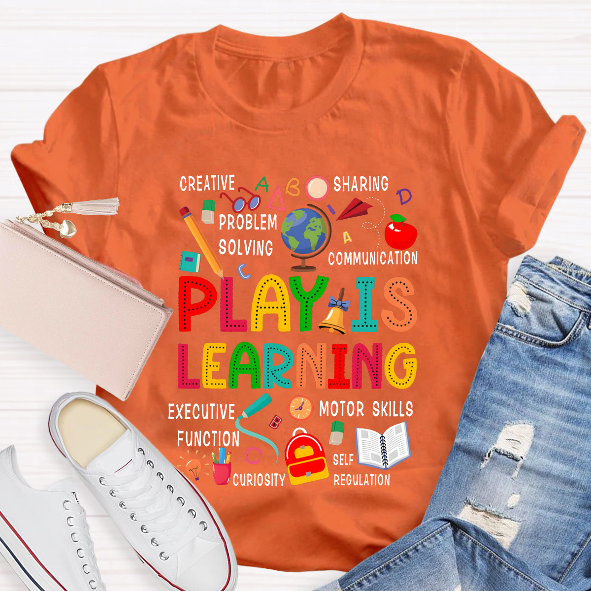 Play Is Learning Creative Sharing Problem Solving Communication Excutive Function T-shirt