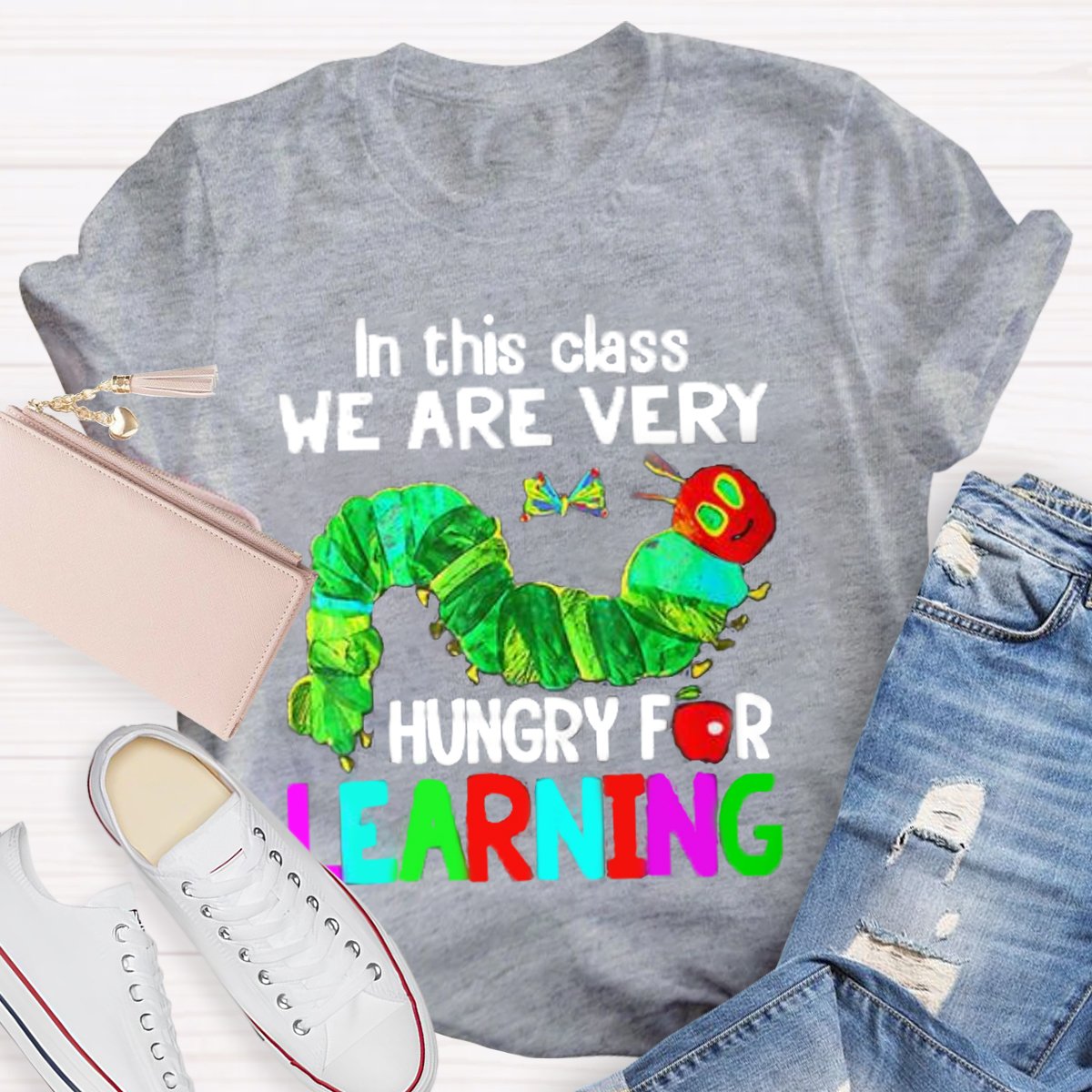 In This Class We Are Very Hungary For Learning Teachers T-Shirt
