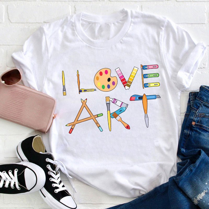 I Love Art Teacher T-Shirt