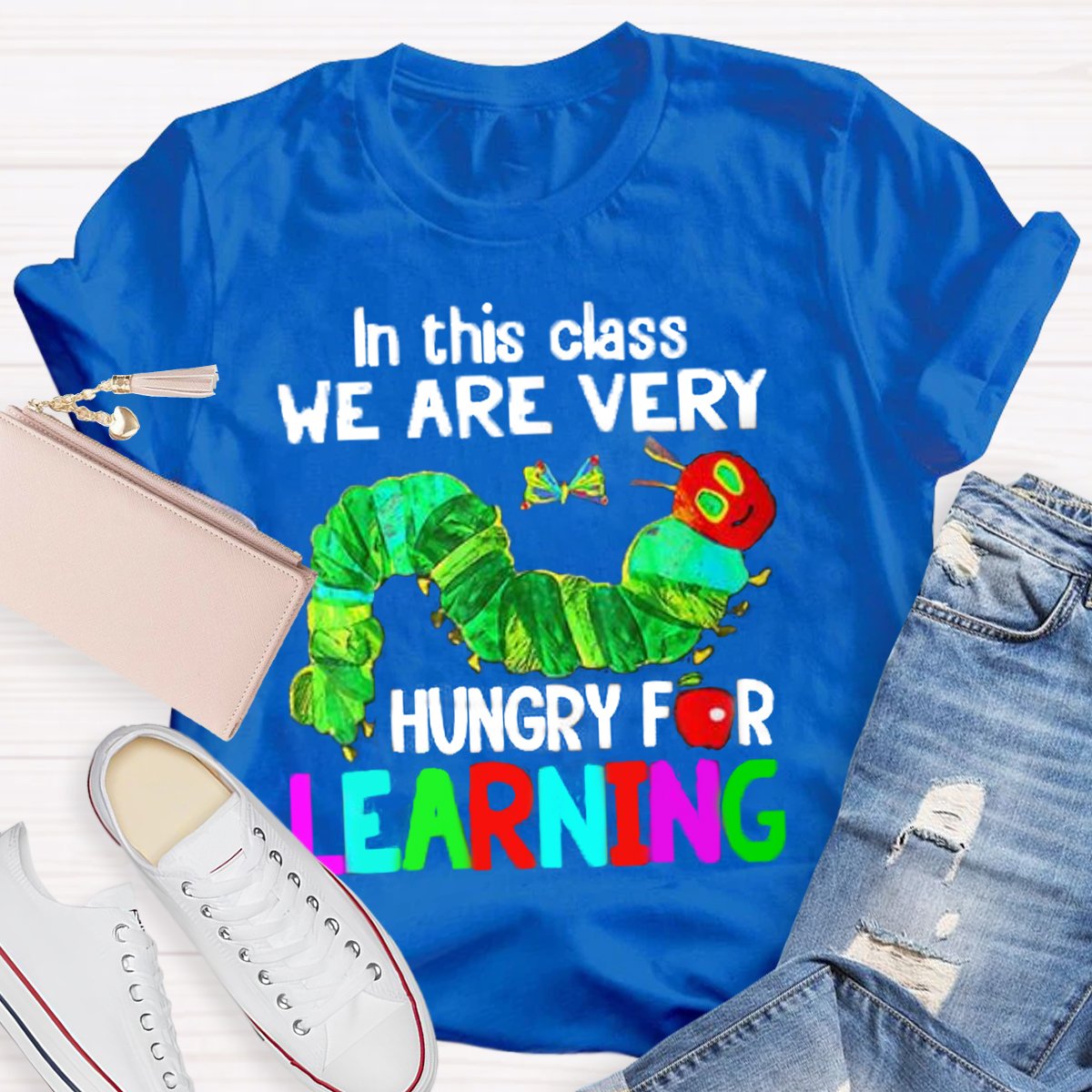 In This Class We Are Very Hungary For Learning Teachers T-Shirt