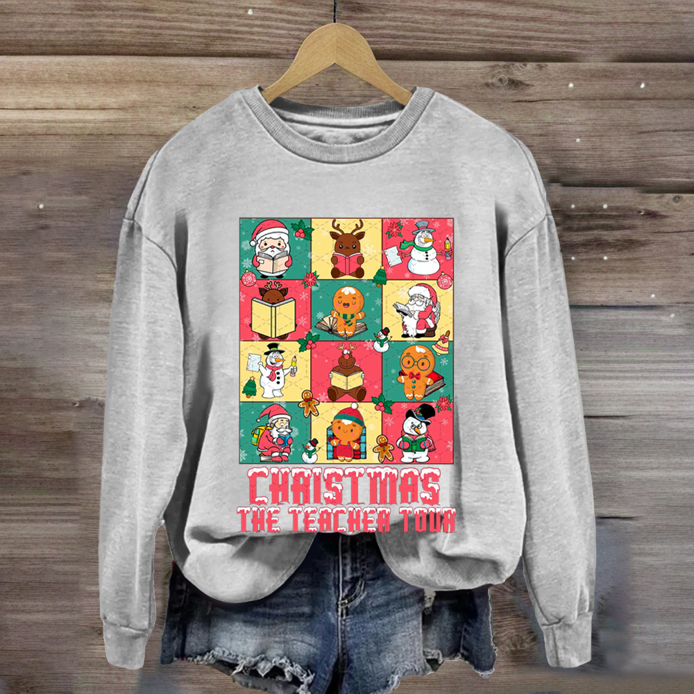 Christmas The Teacher Tour Sweatshirt