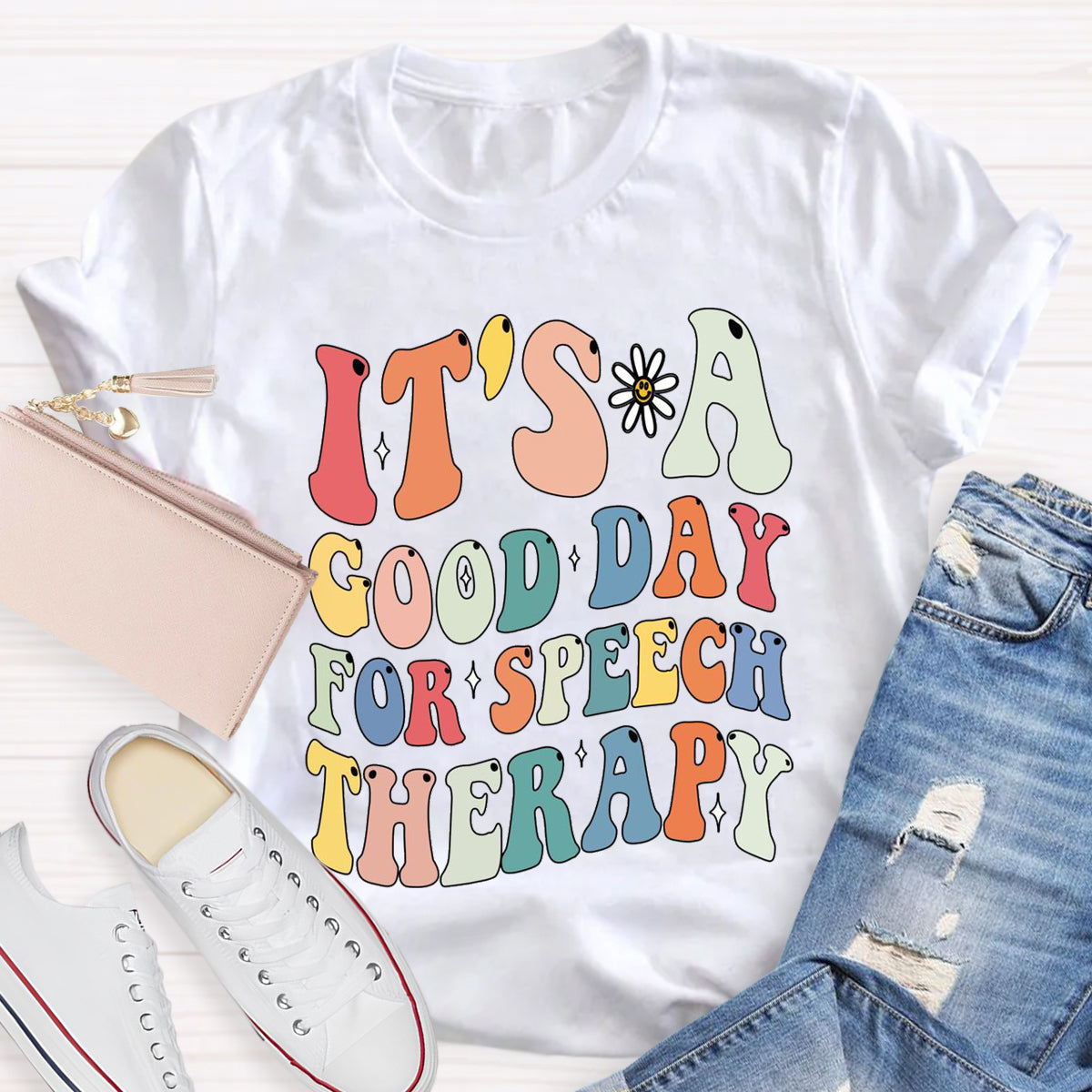 It's A Good Day For Speech Therapy Teacher T-Shirt