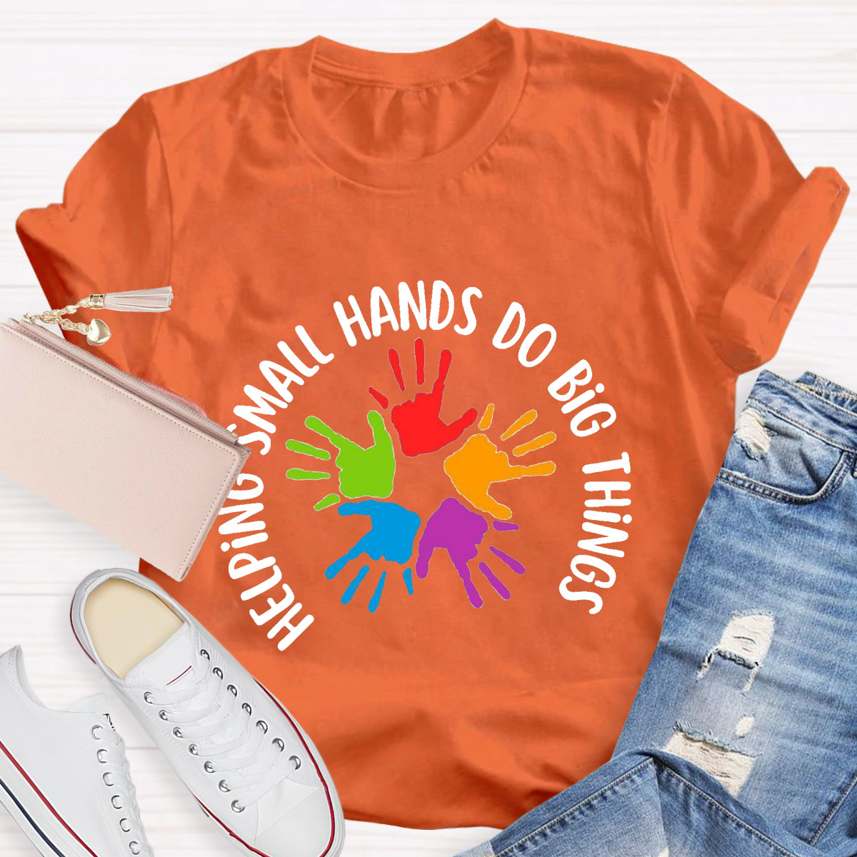 Helping Small Hands Do Big Thing Teacher T-Shirt