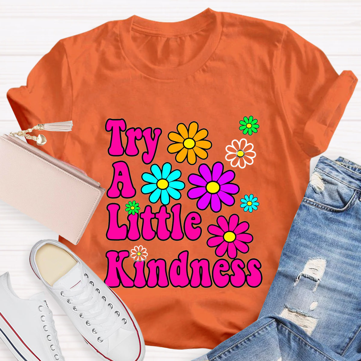 Try A Little Kindness Teacher T-Shirt