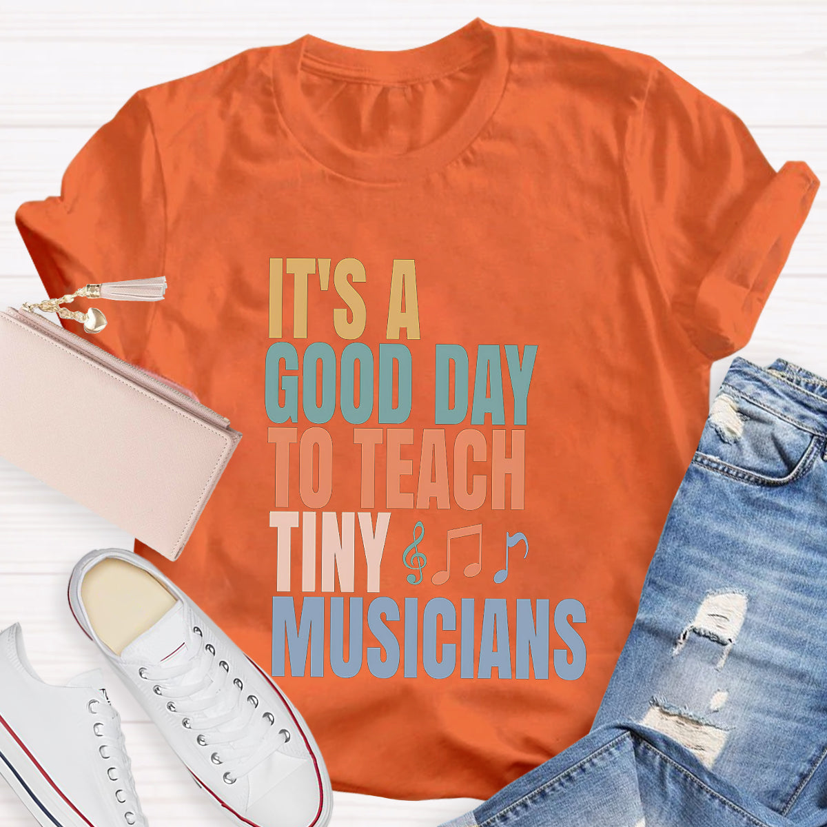 It's A Good Day To Teach Tiny Musicians Teacher T-Shirt