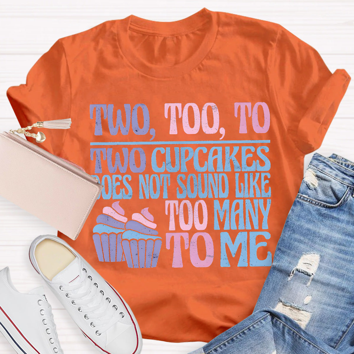 Two Too To Cup Cake Teacher T-Shirt