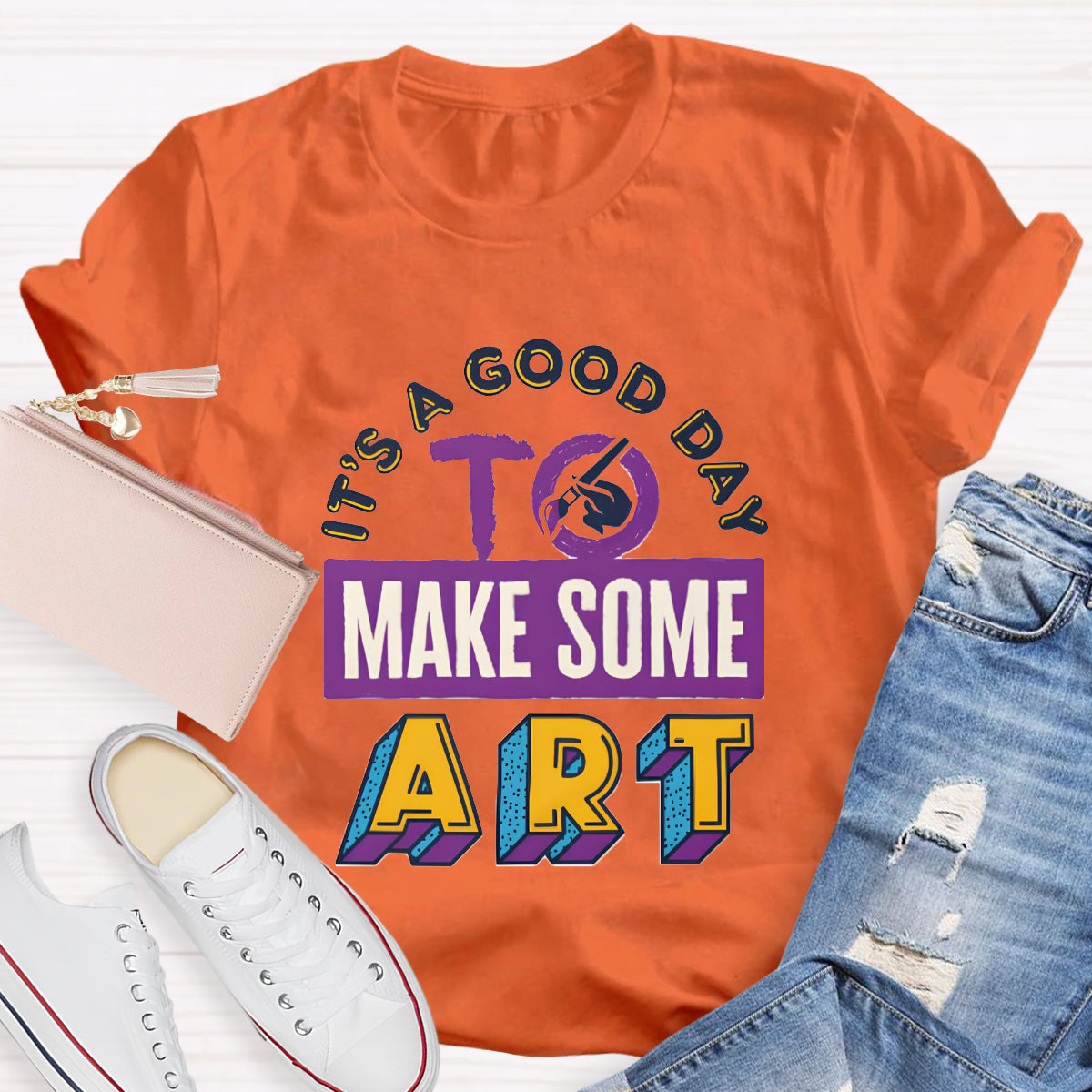It's A Good Day To Make Some Art Teacher T-Shirt