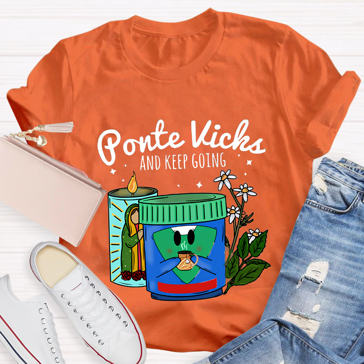 Ponte Vicks And Keep Going Spanish Teacher T-Shirt