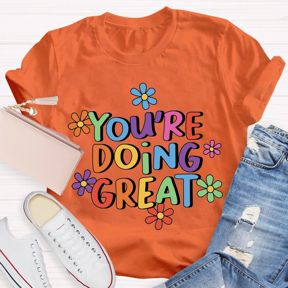 You‘Re Doing Great Teacher T-Shirt
