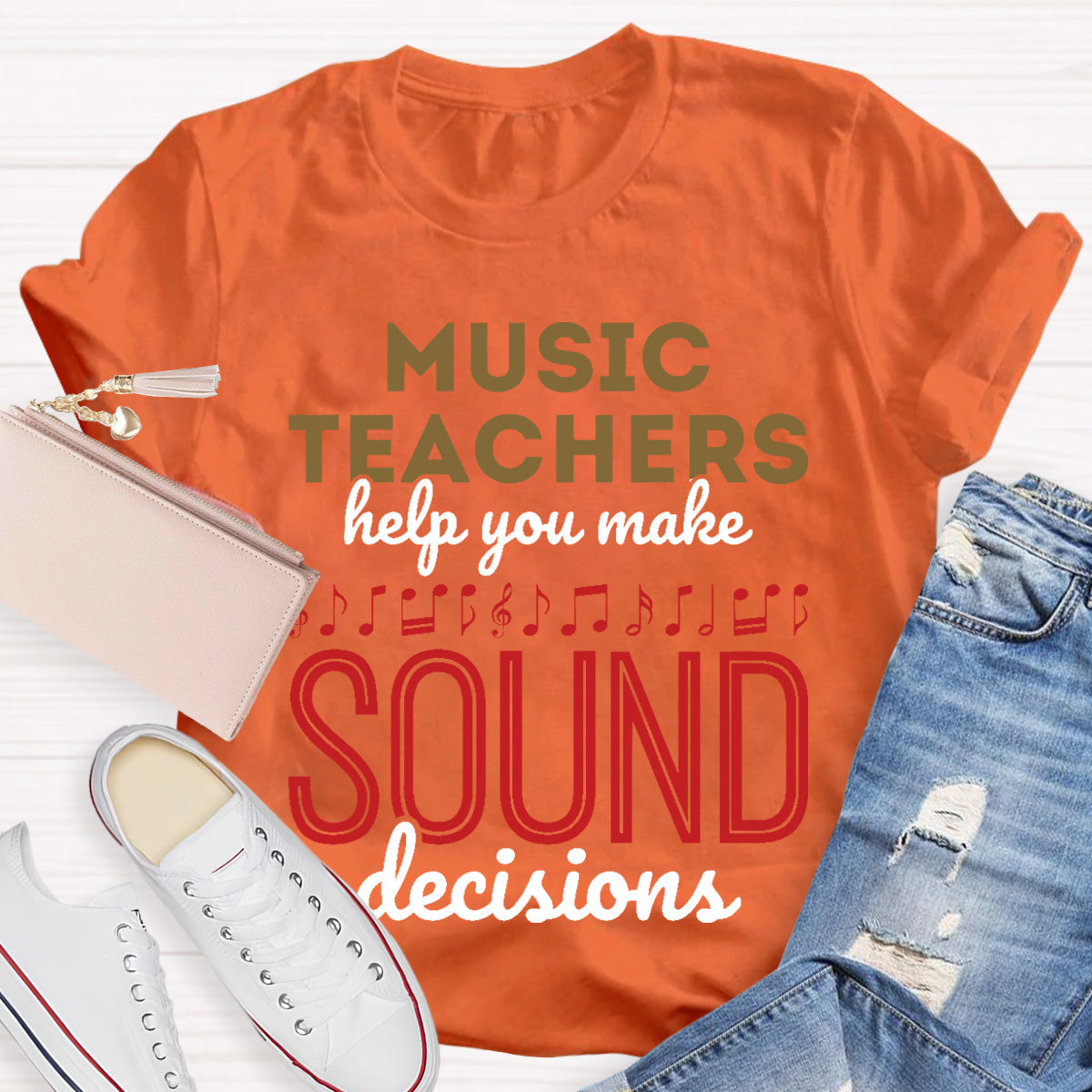 Music Teachers Help You Make Sound Decisions Teacher T-Shirt