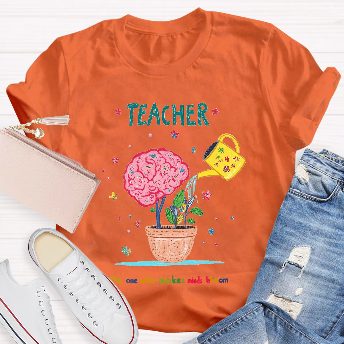 Teacher The One Who Makes Mind Bloom T-Shirt