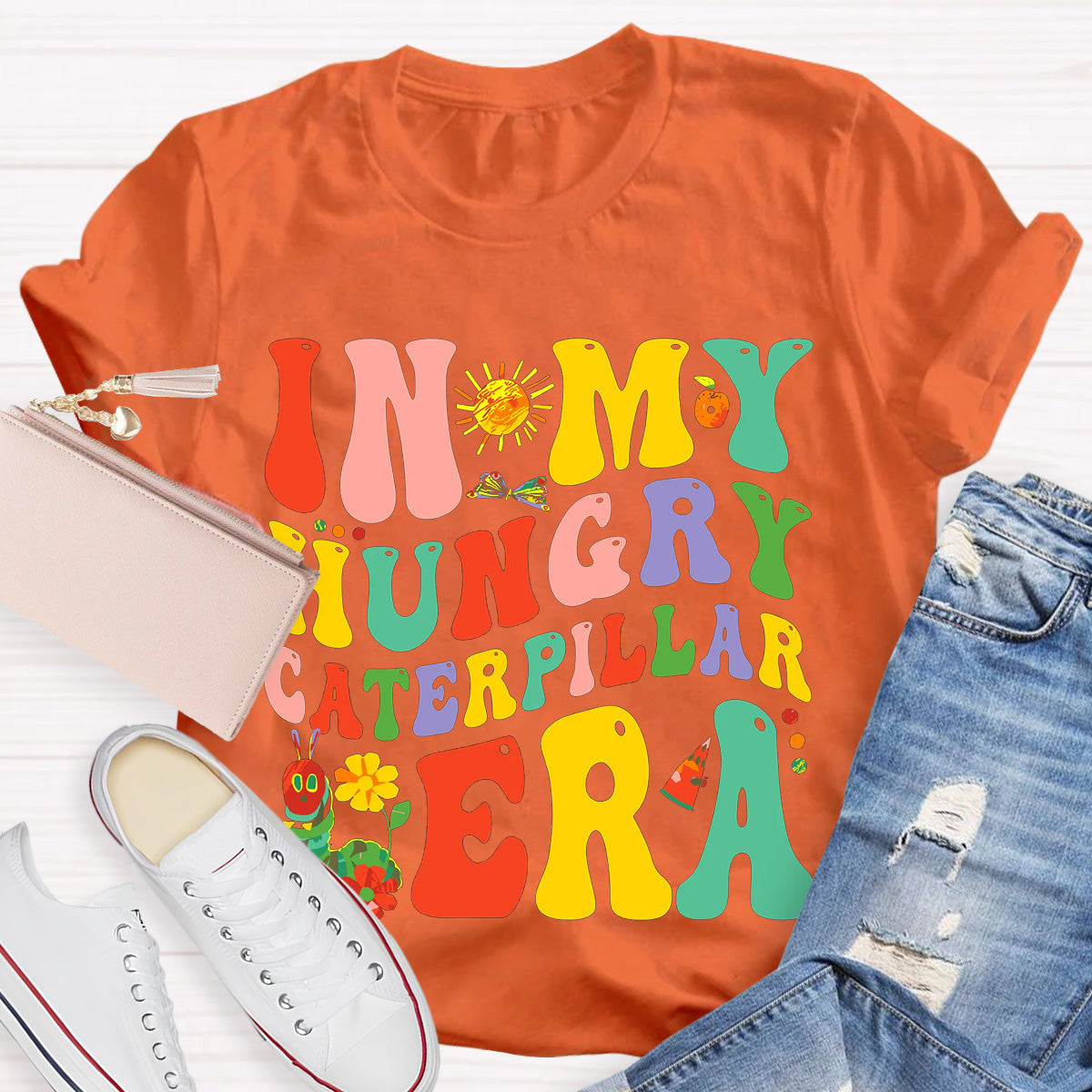 In My Hungry Caterpillar Era T-Shirt