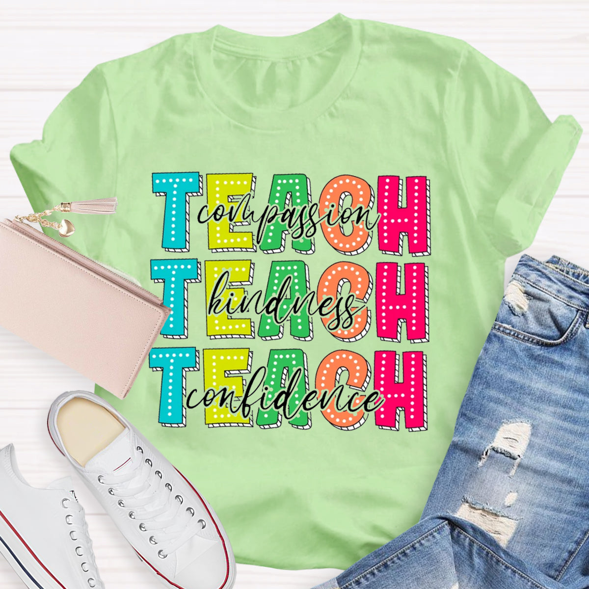 Compassion Kindness Confidence Teacher T-Shirt