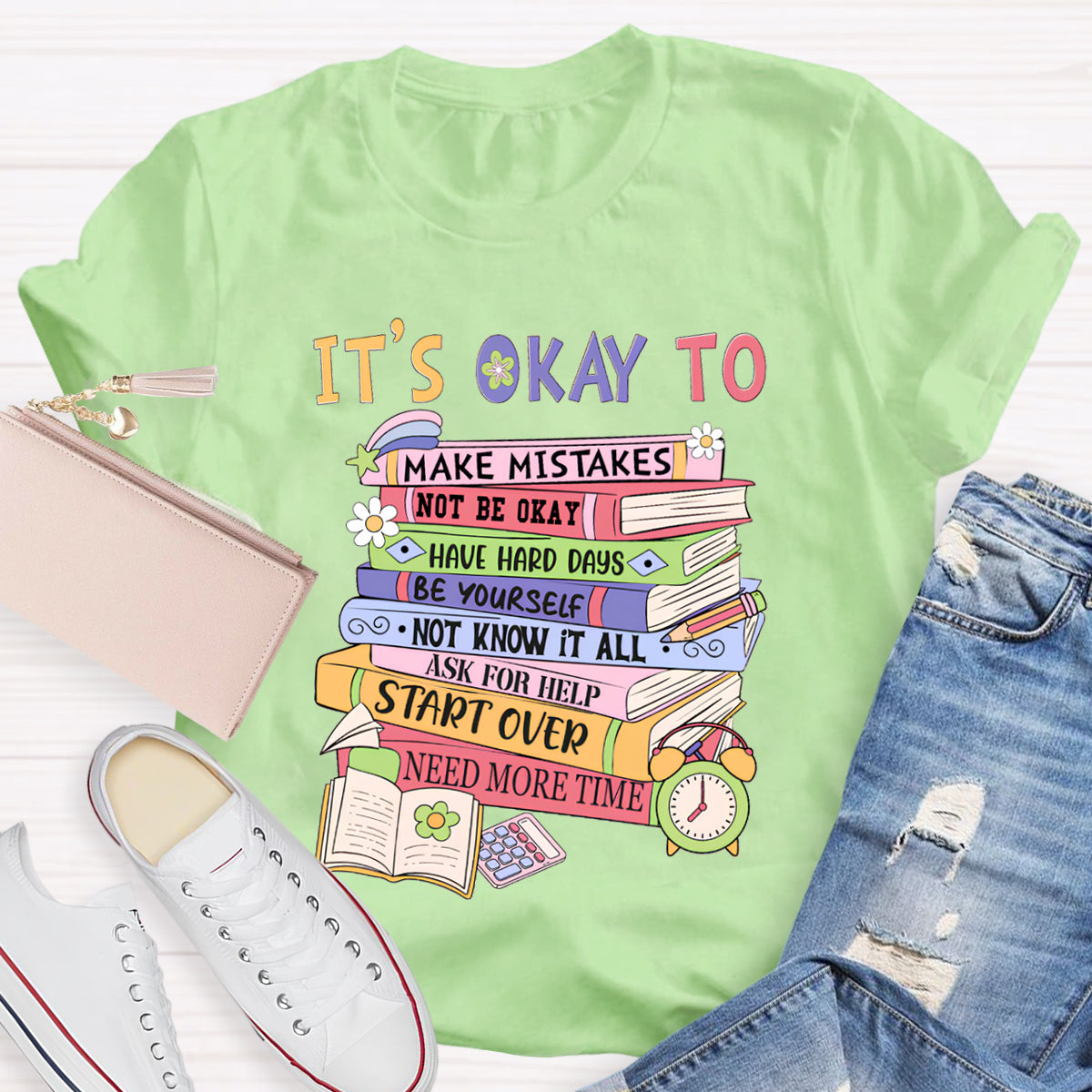 It's Okay To Ask For Help Need More Time Teacher T-Shirt