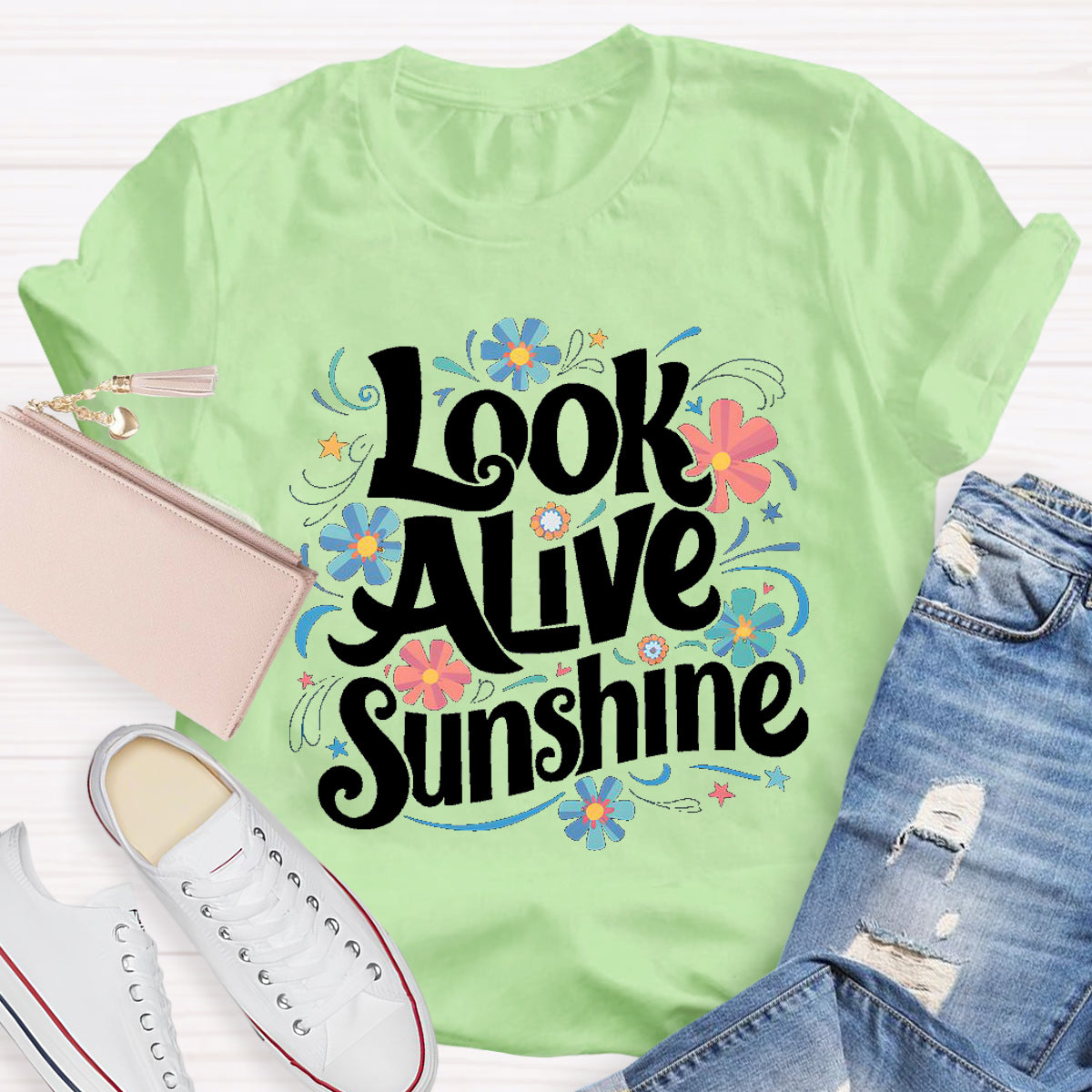 Look Alive Sunshine T-Shirt