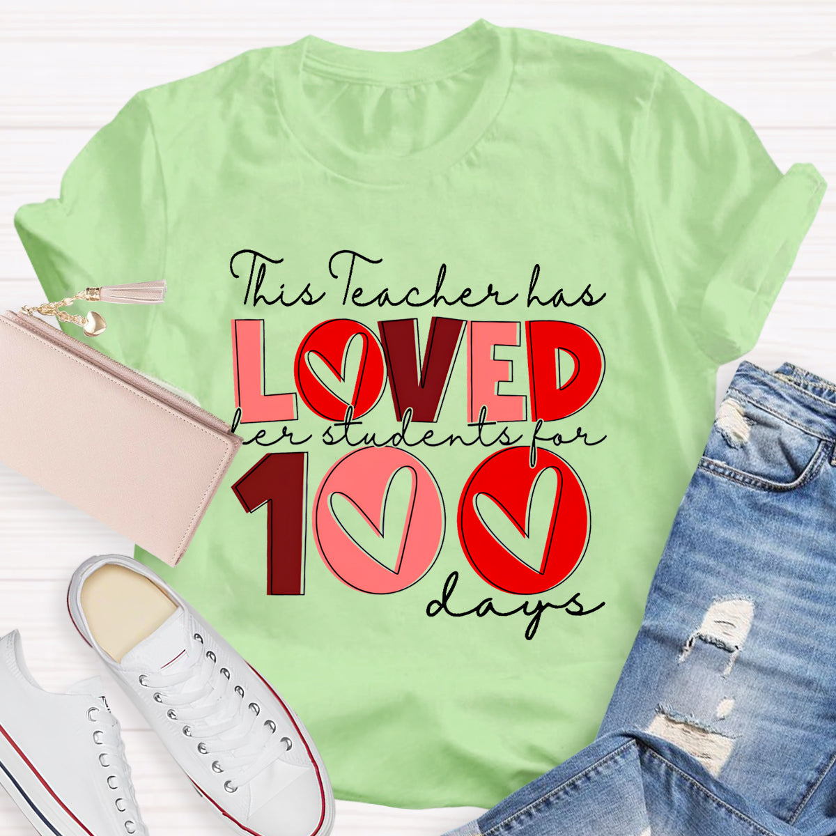 This Teacher Has Loved Her Students For 100 Days T-Shirt
